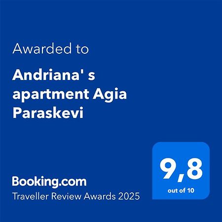 Andriana' S Apartment Agia Paraskevi Ateny Zewnętrze zdjęcie